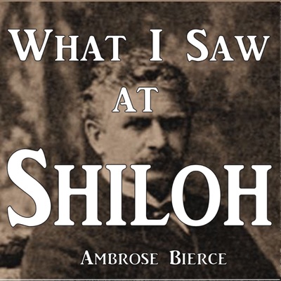 What I Saw at Shiloh (Unabridged)