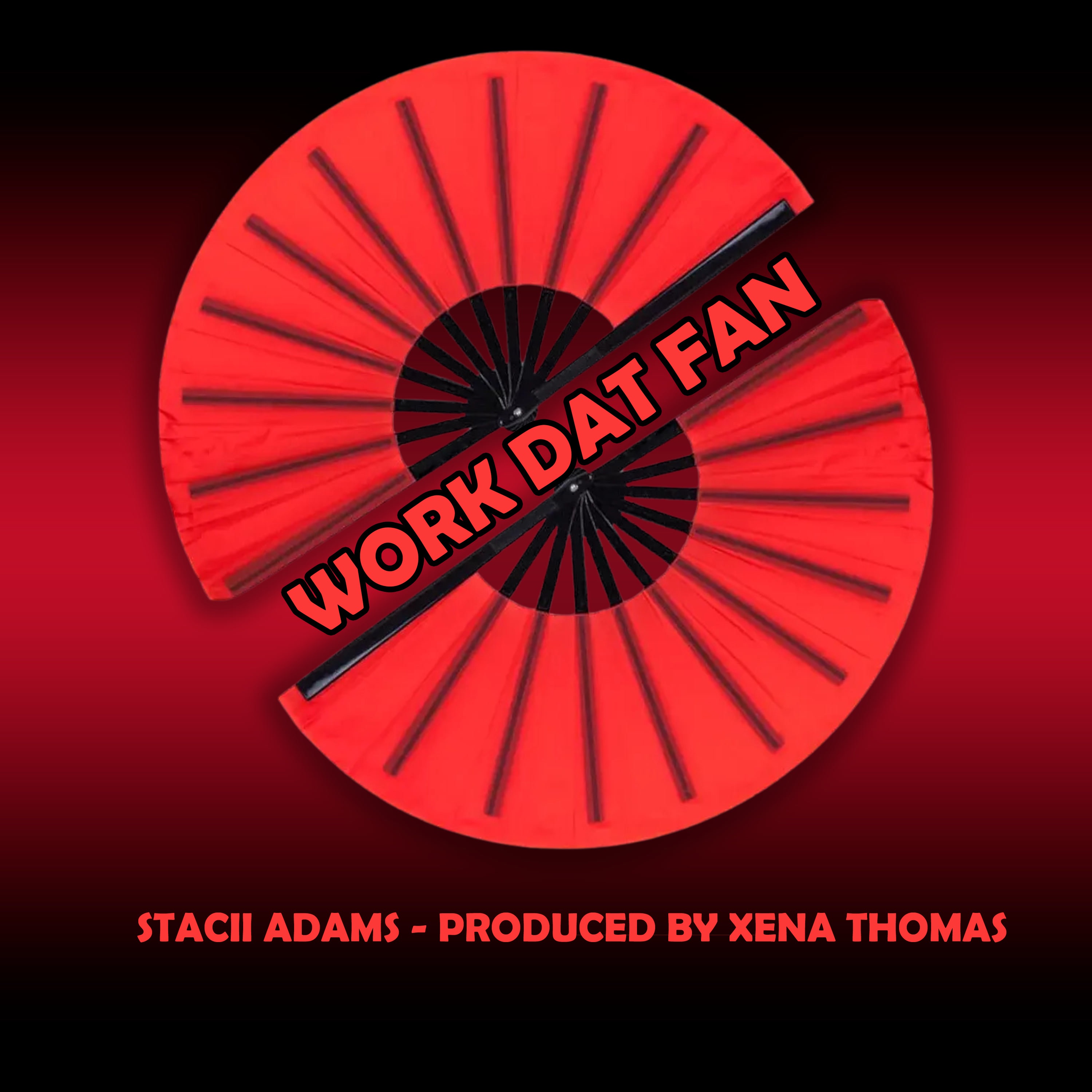 WORK DAT FAN - Single