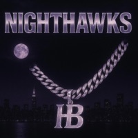 Nighthawks - Single - HB Jay