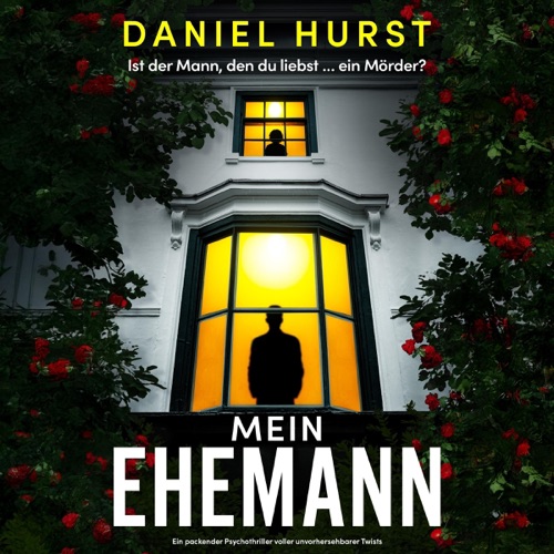 Mein Ehemann: Ein packender Psychothriller voller unvorhersehbarer Twists (Unabridged) cover