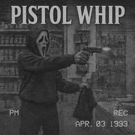 PISTOL WHIP ZEROX