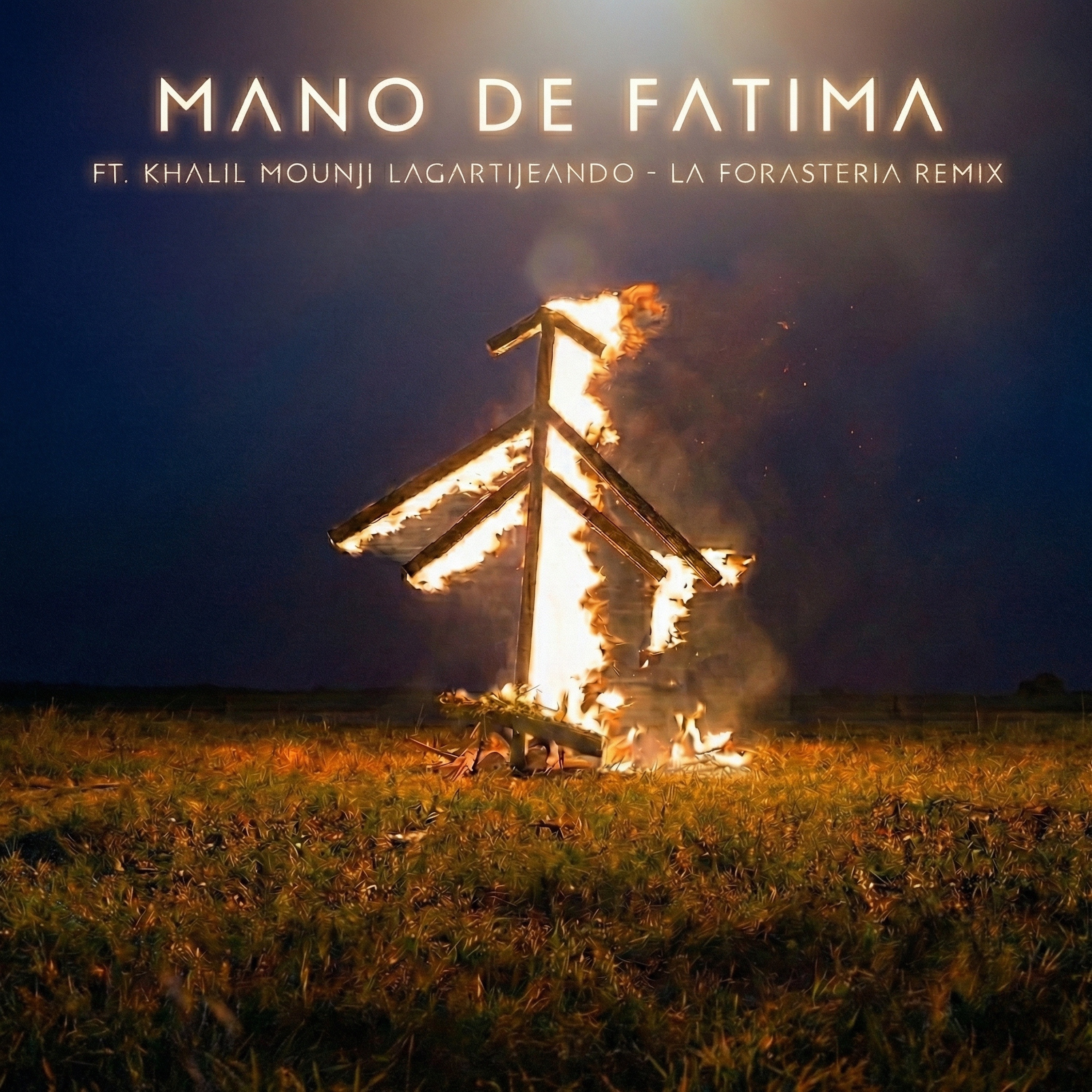 Mano de Fatima (La Forestería Remix) - Single