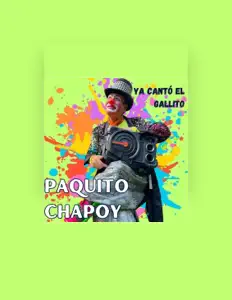Paquito Chapoy을(를) 듣고, 뮤직 비디오를 보고, 약력을 읽고, 투어 일정 등을 확인하세요!