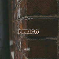 Perico - Single - MrChoka PF
