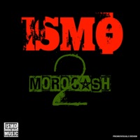 Morocash 2 - Single - Ismo