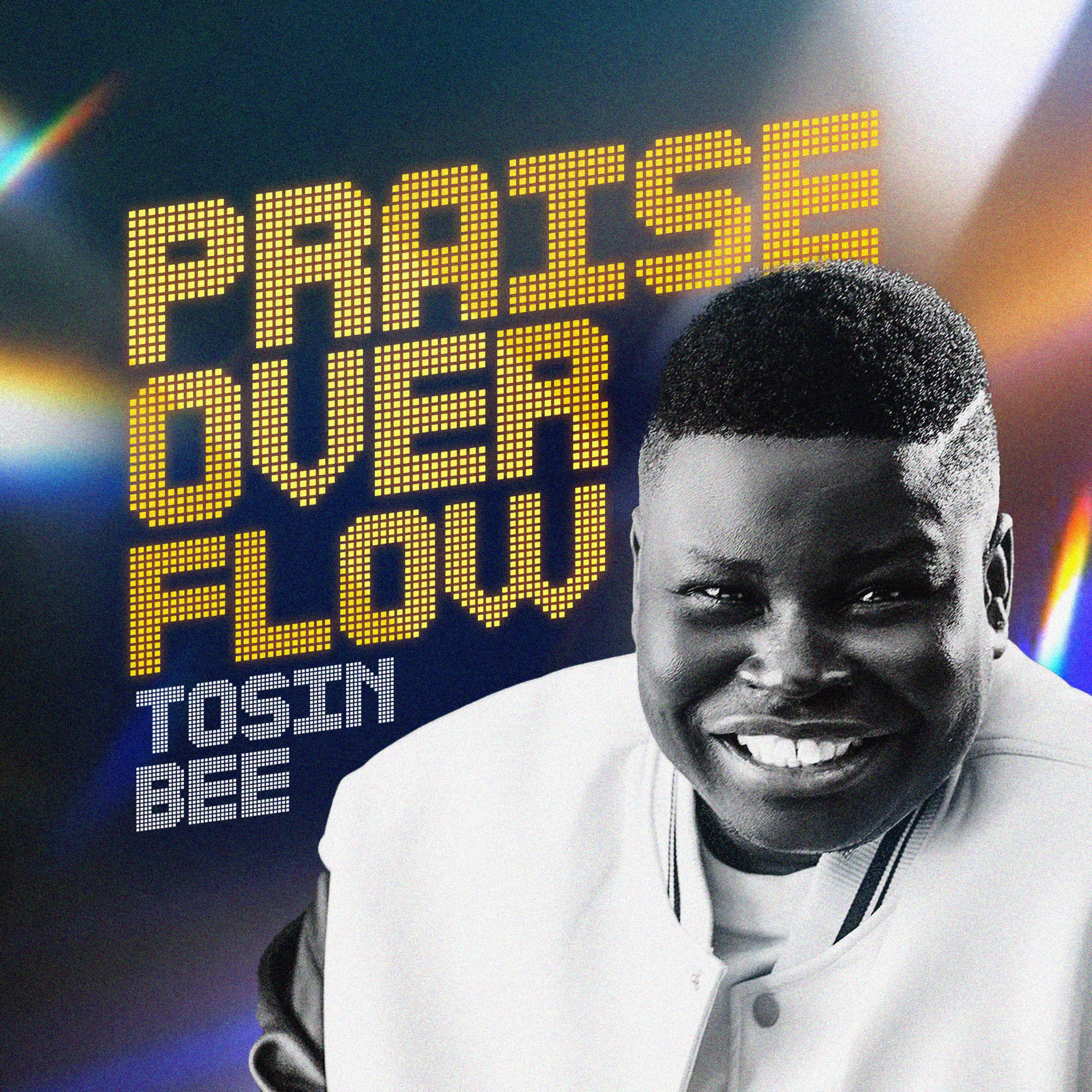 Praise Overflow - EP