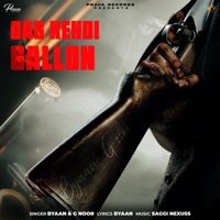 Das Kehdi Gallon - Single - Byaan & G Noor