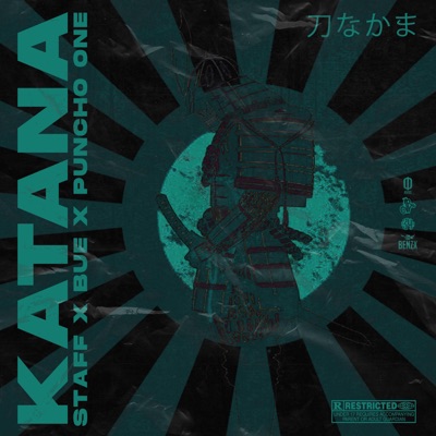 Katana (feat. STΛFF, Puncho one & Benzx Beatz) - Single