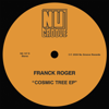 Cosmic Tree EP - Franck Roger