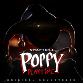 Poppy Playtime Ch. 5 (Original Game Soundtrack)