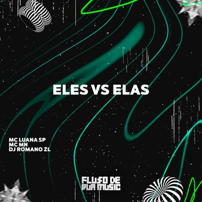 Eles Vs Elas - Single