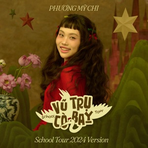 Con Cò Và Mặt Trời (feat. Huỳnh Lập) [School Tour 2024 Version]