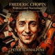 Frederic Chopin Waltzes and Nocturnes