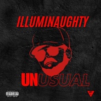 Unusual (feat. Huc. Finn, Noe Chill, EYDL & Clyde Park) - Single - Illuminaughty