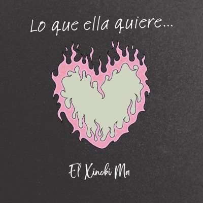 Lo Que Ella Quiere - Single