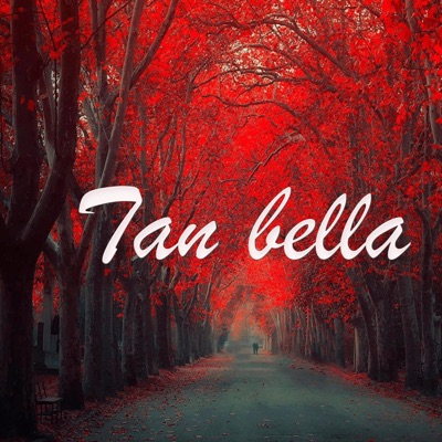 Tan bella (feat. kander jl) - Single