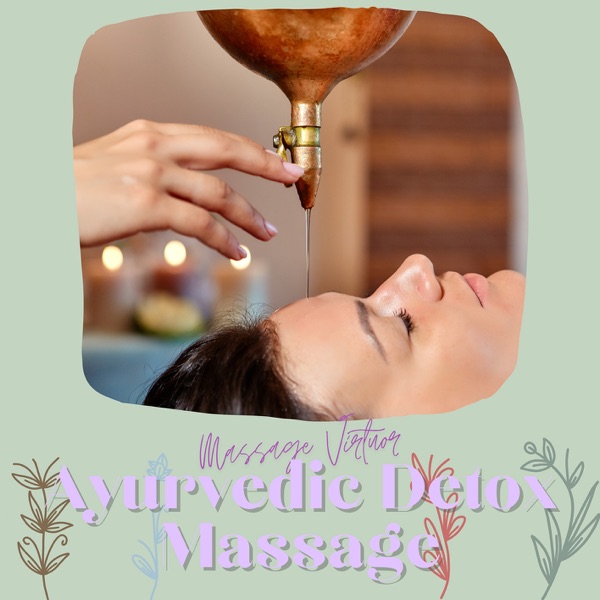 Ayurvedic Detox Massage
