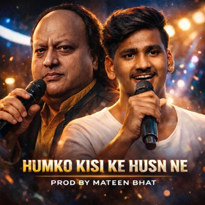 Humko Kisi Ke Husn Ne - Single