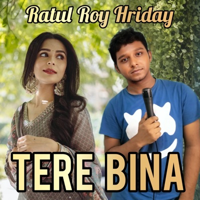 Tere Bina (Without You) (feat. Sonal Vengurlekar) - Single