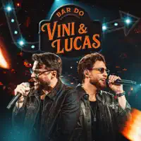 VINI & LUCAS — TUDO ACABOU ()  (Vini & Lucas)