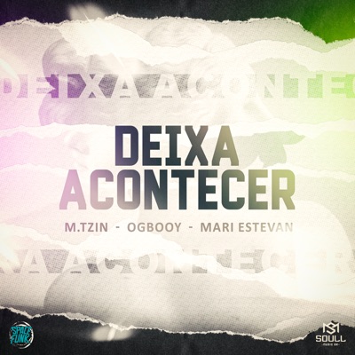 Deixa Acontecer - Single