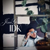 Idk - Single - JinoGivenchy