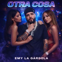 Otra Cosa - Single - Emy La Gargola