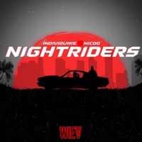 Nightriders (feat. Nicoo) - Single - Individuwie