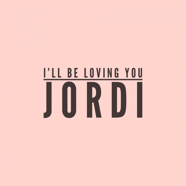 I'll Be Loving You