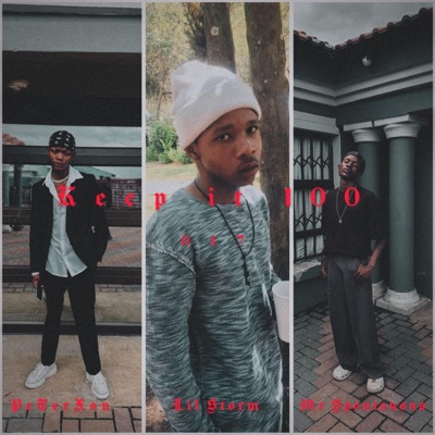 Keep it 100 (feat. Lil storm & PeTerXon) - Single