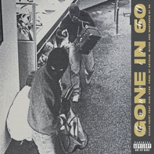 Gone in 60 (feat. Rick Hyde) - Single