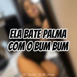 Ela Bate Palma Com o BumBum