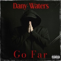 Go Far - Single - Dany Waters