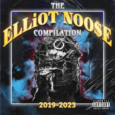 The Elliot Noose Compilation (2019-2023)