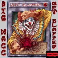 Get Slapped - Single - BIG MaCC of WBP