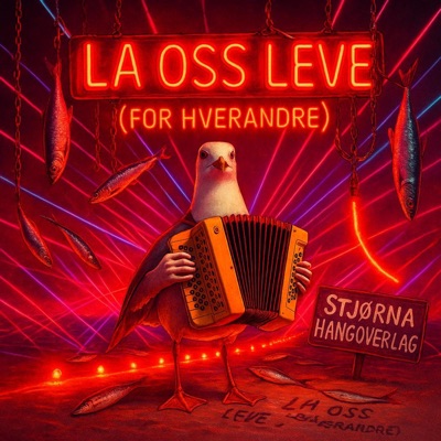 La Oss Leve (For Hverandre) - EP