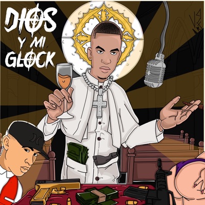 DIOS Y MI GLOCK - Single