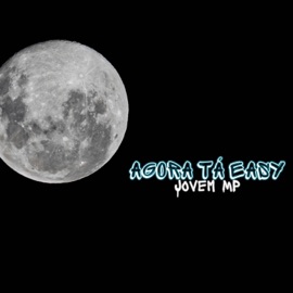 Agora tá Easy Dj Menor Piu, Prod. ERZ & Jovem MP