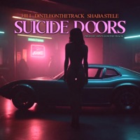 Suicide Doors (feat. DintleOnTheTrack & Shaba Stele) - Single - HiLiTheArtiste