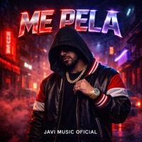 Me Pela - Single - Javi Music Oficial