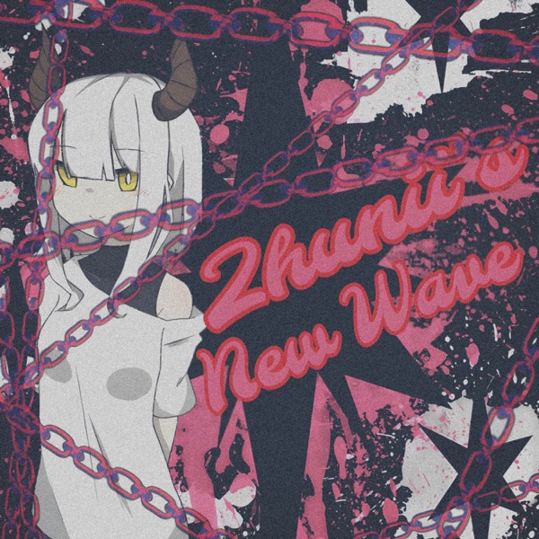 Zhunii's New Wave - EP