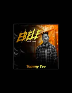 Écoutez Tommy Tee, regardez des vidéoclips, lisez la biographie, consultez les dates de tournée et plus encore !