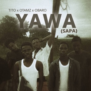 YAWA (Sapa) [feat. Otamz]