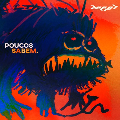 Poucos Sabem - Single