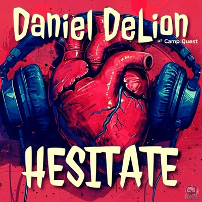 Hesitate (feat. Camp Quest) - Single