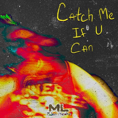 catch me if u can - Single