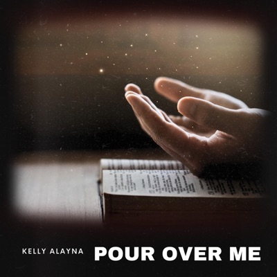 Pour Over Me - Single