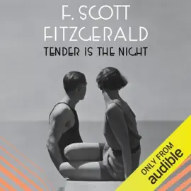 Tender Is the Night (Unabridged)