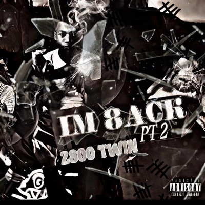 I'm 8ack, Pt. 2