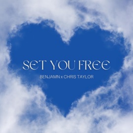 Set You Free (feat. Chris Taylor) BeN jAmN